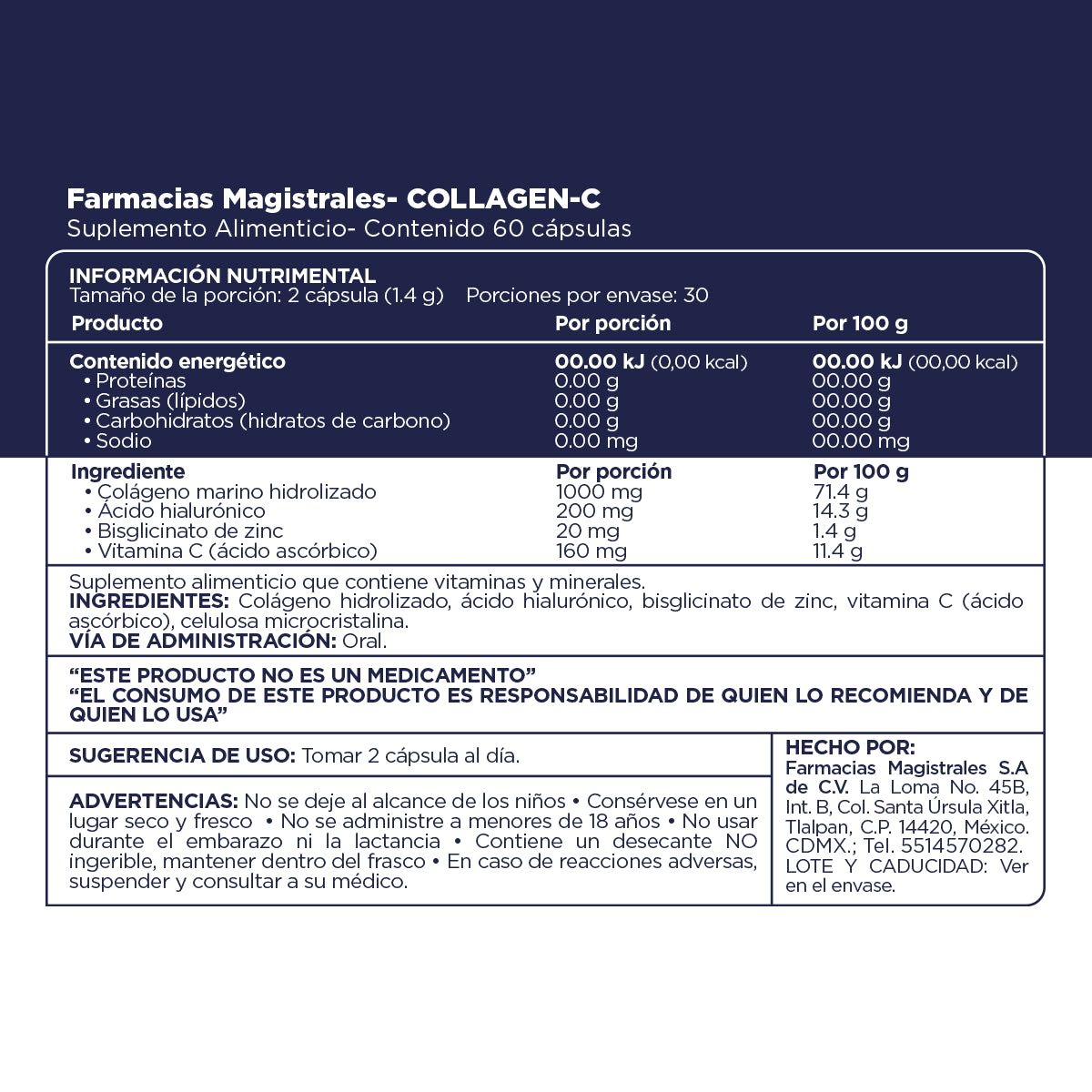 Fórmula, ingredientes, modo de uso y precauciones de Collagen C de Farmacias Magistrales fabricado en México.