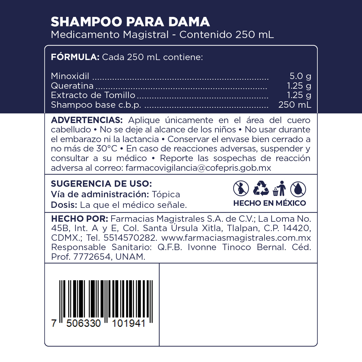 Fórmula, modo de uso y precauciones del Shampoo Dama Minoxidil 2% de Farmacias Magistrales fabricado en México.