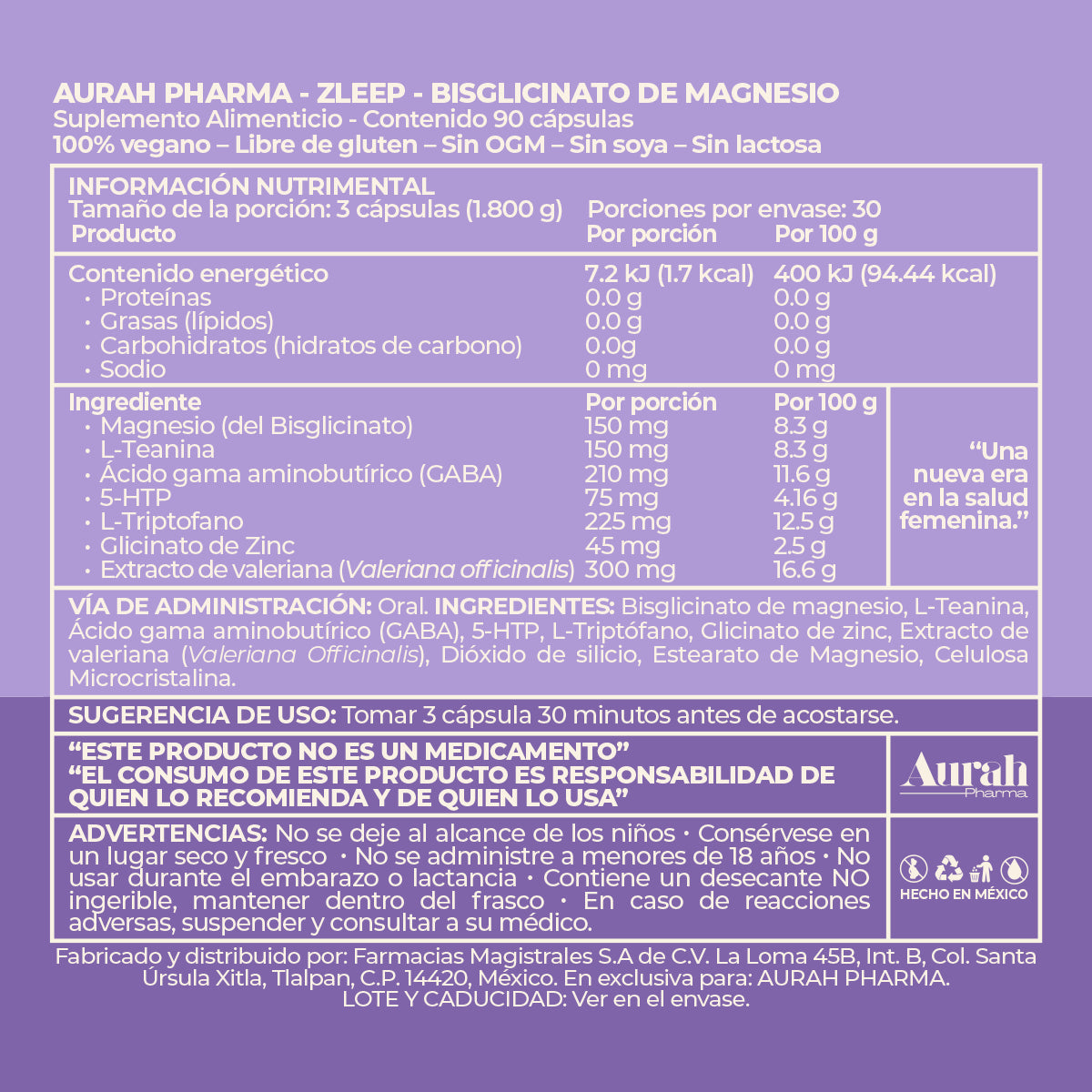 Fórmula, ingredientes, información nutricional, modo de uso y advertencias de Zleep Bisglicinato de Magnesio de Aurah Pharma.